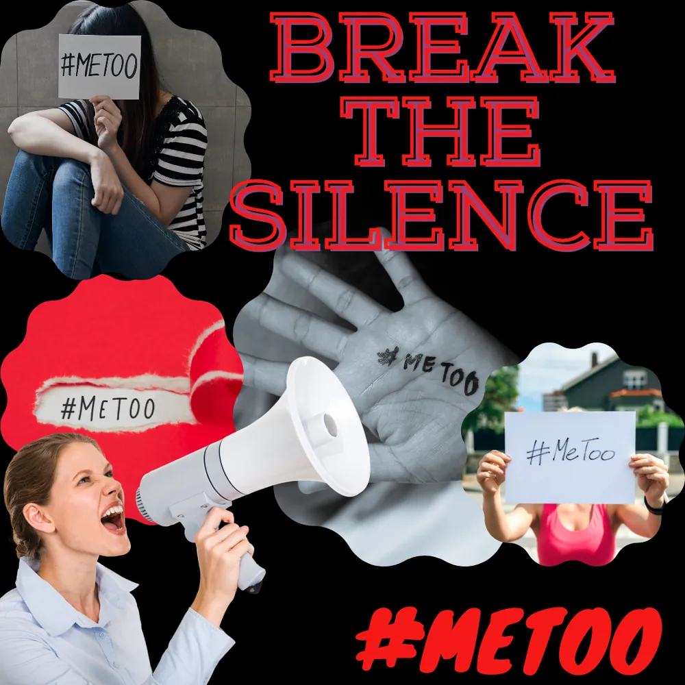 Collage reading “Break the silence” and “#MeToo”