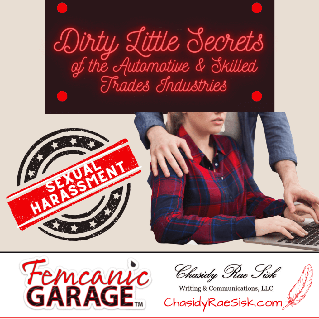 Part 5-Sexual Harassment: Dirty Little Secrets of the Automotive and Skilled Trades Industries