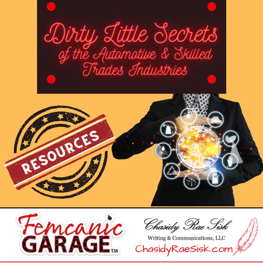 Part 1-Resources: Dirty Little Secrets of the Automotive and Skilled Trades Industries